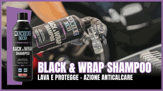 Maniac Line: Black & Wrap Shampoo 500ml | Shampoo Decontaminante anticalcare