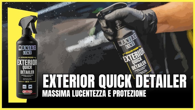 Maniac Line: Exterior Quick Detailer | Lavaggio a Secco