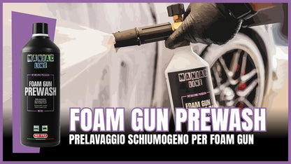 Maniac Line: Foam Gun Prewash | Prelavaggio schiumogeno 1L